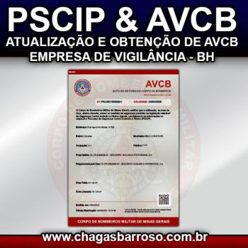 PSCIP & AVCB ATUALIZAÇÃO E OBTENÇÃO DE AVCB EMPRESA DE VIGILÂNCIA - BH